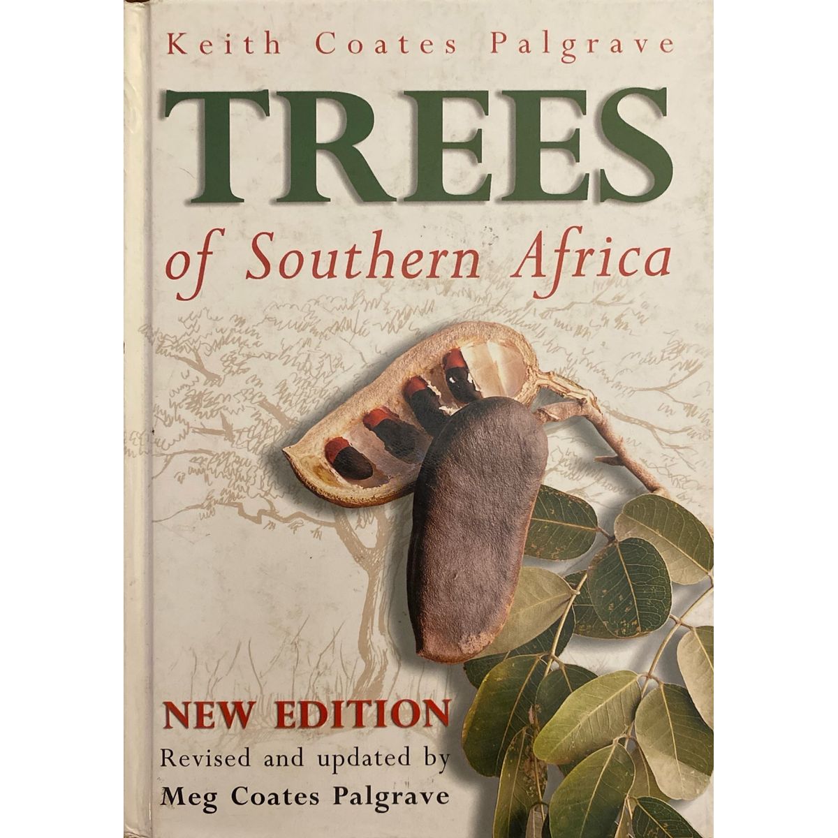 Trees of Southern Africa by Keith Coates Palgrave Fact and Fiction