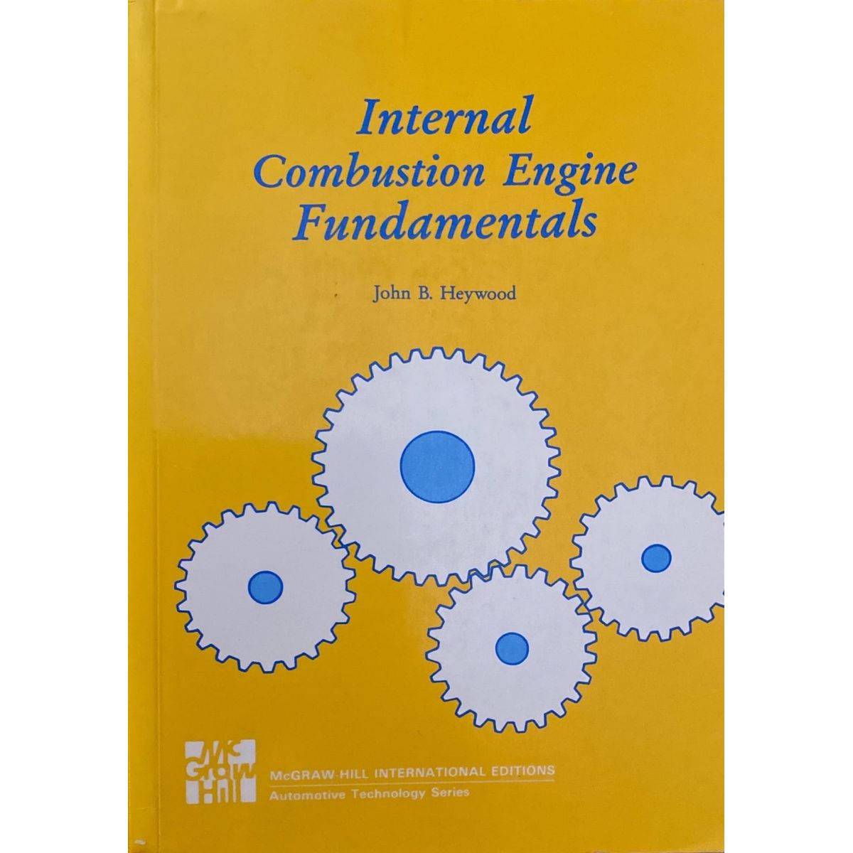 Internal Combustion Engine Fundamentals by John B. Heywood Fact and