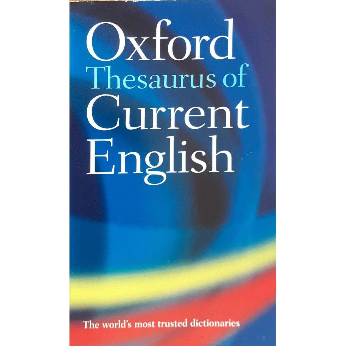 Oxford Thesaurus of Current English by Maurice Waite Fact and Fiction