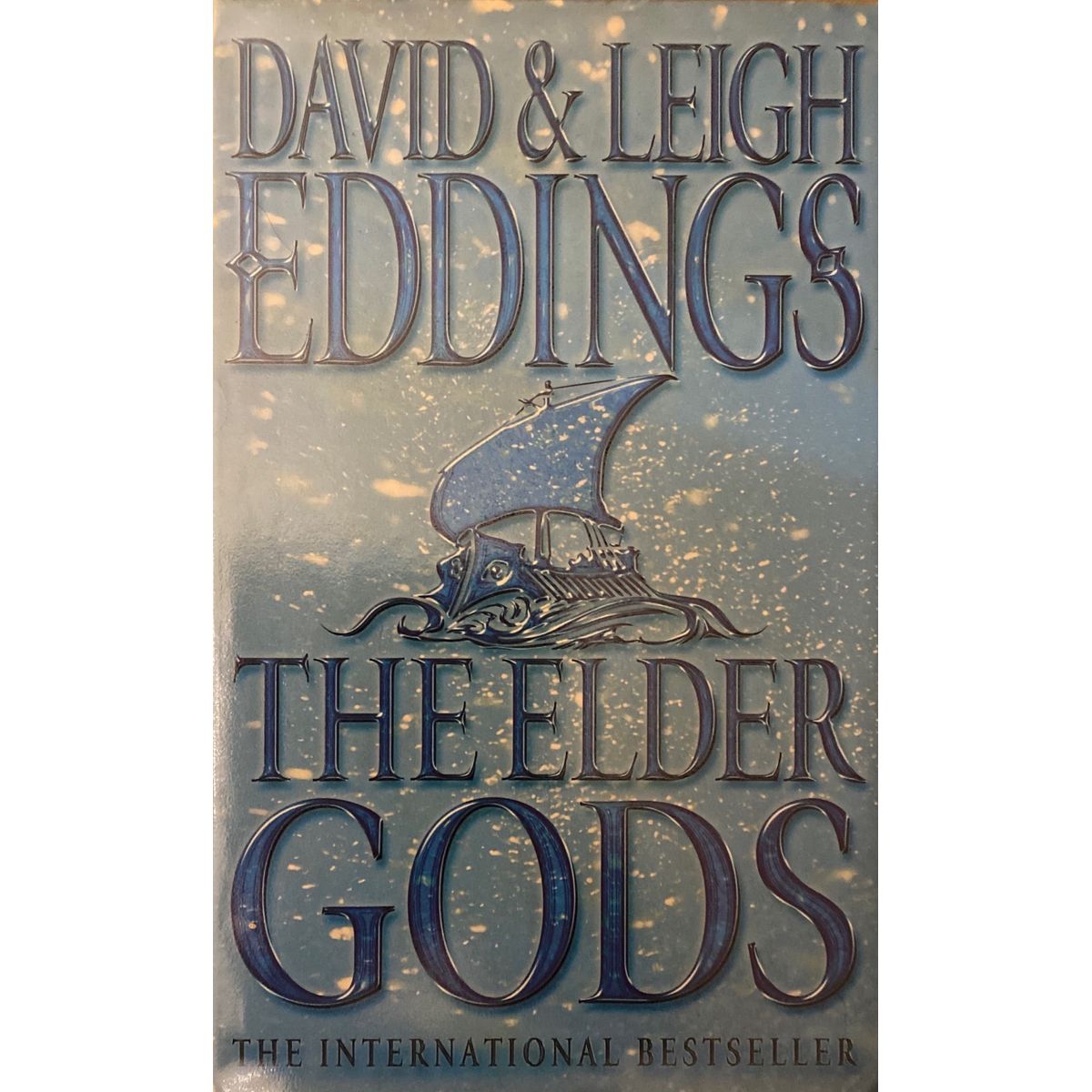 ISBN: 9780007157587 / 0007157584 - The Elder Gods: Book One of The Dreamers by David & Leigh Eddings [2003]