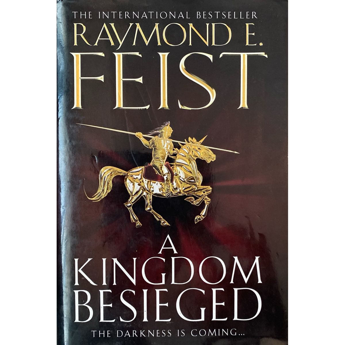 ISBN: 9780007264766 / 0007264763 - A Kingdom Besieged by Raymond E. Feist [2011]
