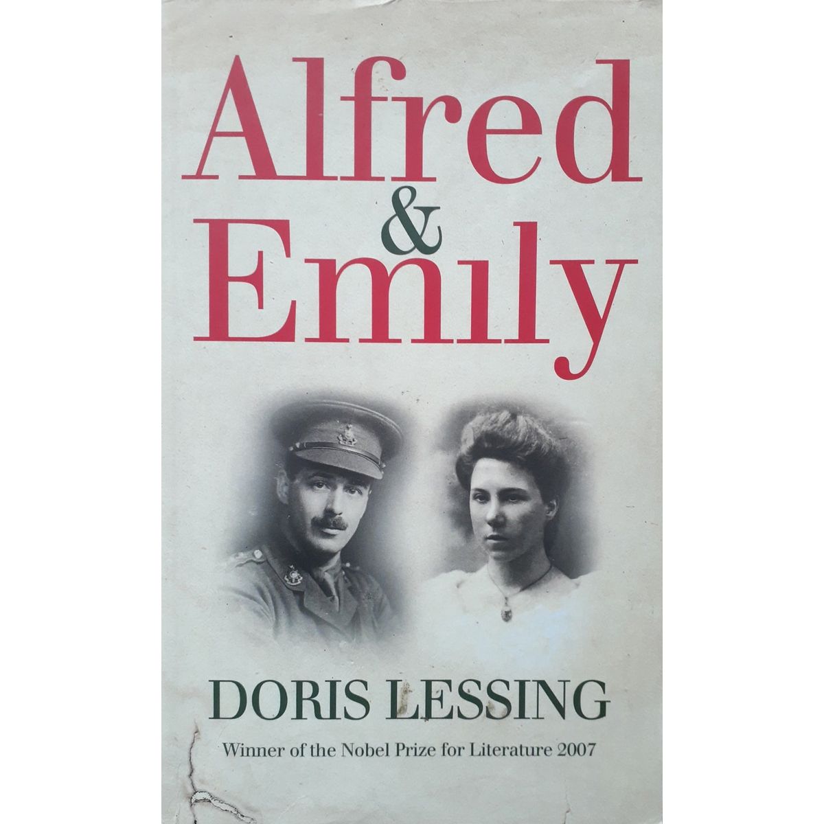 ISBN: 9780007282708 / 0007282702 - Alfred & Emily by Doris Lessing [2008]