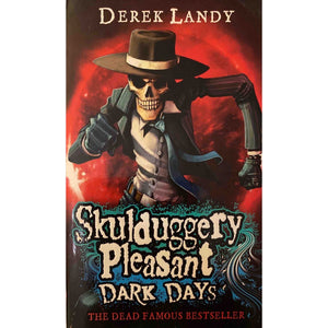 ISBN: 9780007325979 / 0007325975 - Skulduggery Pleasant: Dark Days by Derek Landy [2010]