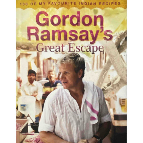 ISBN: 9780007867615 / 0007867611 - Gordon Ramsay's Great Escape by Gordon Ramsay [2010]