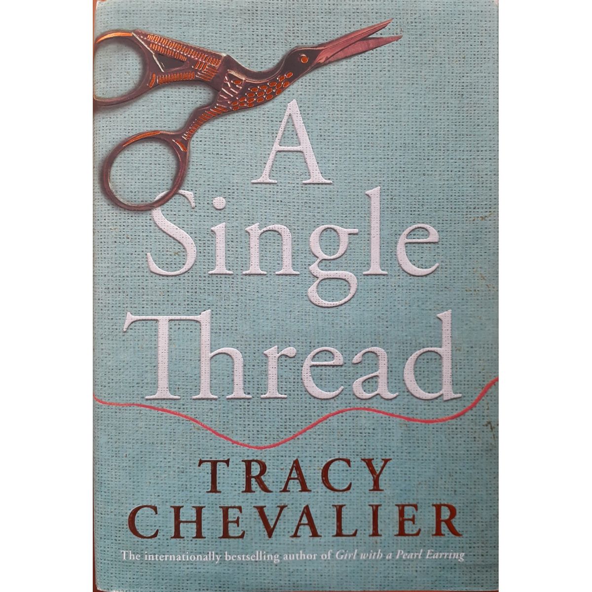 ISBN: 9780008153816 / 0008153817 - A Single Thread by Tracy Chevalier [2019]