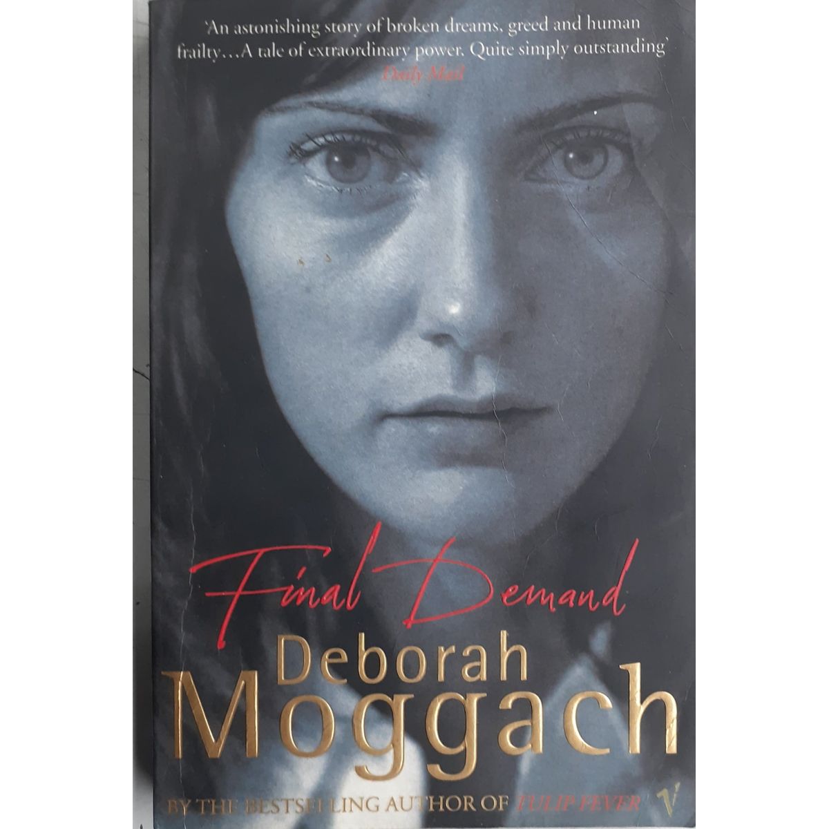 ISBN: 9780099421931 / 0099421933 - Final Demand by Deborah Moggach [2002]