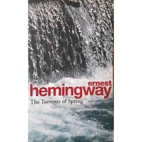 ISBN: 9780099909507 / 0099909502 - The Torrents of Spring by Ernest Hemingway [1994]