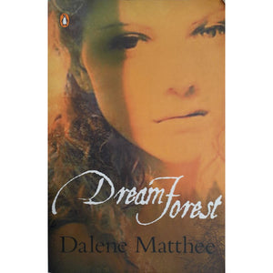 ISBN: 9780143024514 / 0143024515 - Dreamforest by Dalene Matthee [2004]