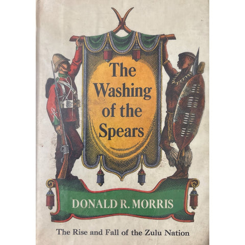 ISBN: 9780224610582 / 0224610589 - The Washing of the Spears by Donald Morris [1969]