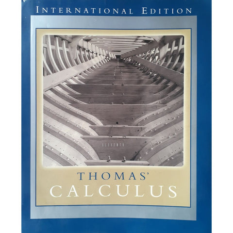 ISBN: 9780321243355 / 0321243358 - Thomas' Calculus: International Edition by George B. Thomas Jr, Maurice D. Weir, Joel Hass and Frank R. Giordano, 11th Edition [2004]