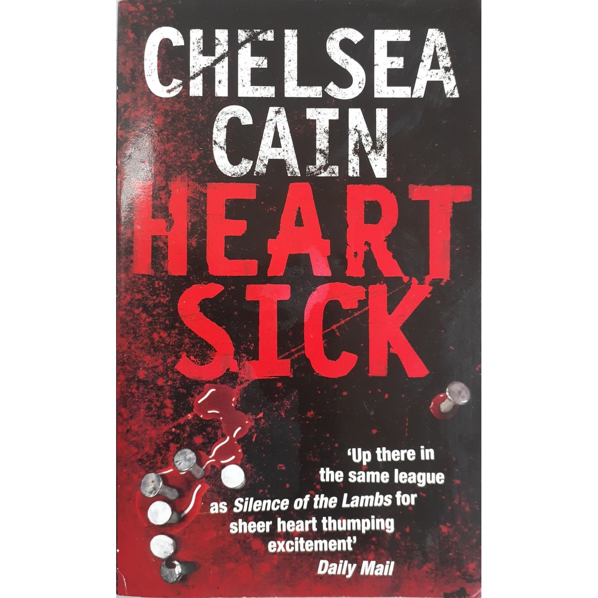 ISBN: 9780330516549 / 033051654X - Heartsick by Chelsea Cain [2008]
