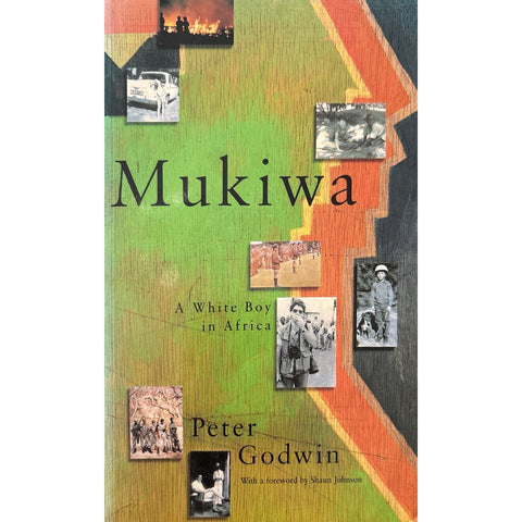 ISBN: 9780333671504 / 0333671503 - Mukiwa: A White Boy In Africa by Peter Godwin [1996]
