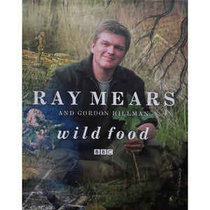 ISBN: 9780340827901 / 0340827904 - Wild Food by Ray Mears & Gordon C. Hillman [2007]