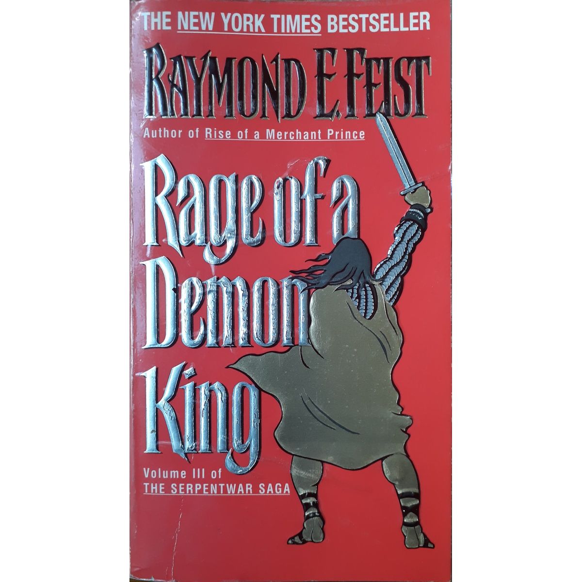 ISBN: 9780380720880 / 0380720884 - Rage of a Demon King by Raymond E. Feist [1998]