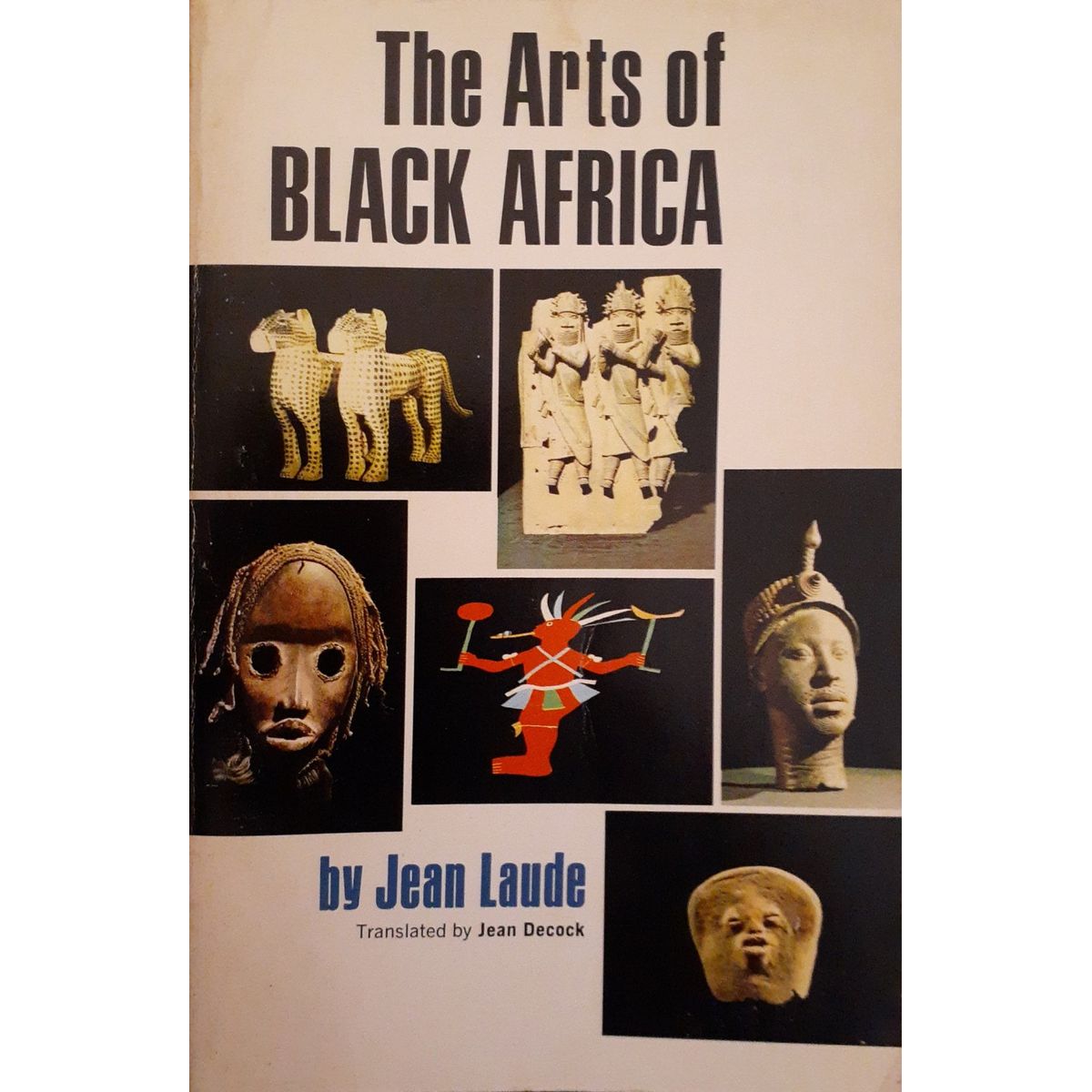ISBN: 9780520023581 / 0520023587 - The Arts of Black Africa by Jean Laude [1973]
