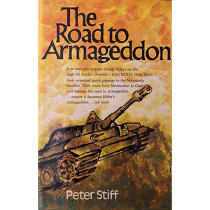ISBN: 9780620047753 / 0620047755 - The Road to Armageddon by Peter Stiff, 1st Edition, Inscribed & Signed by Author [1980]