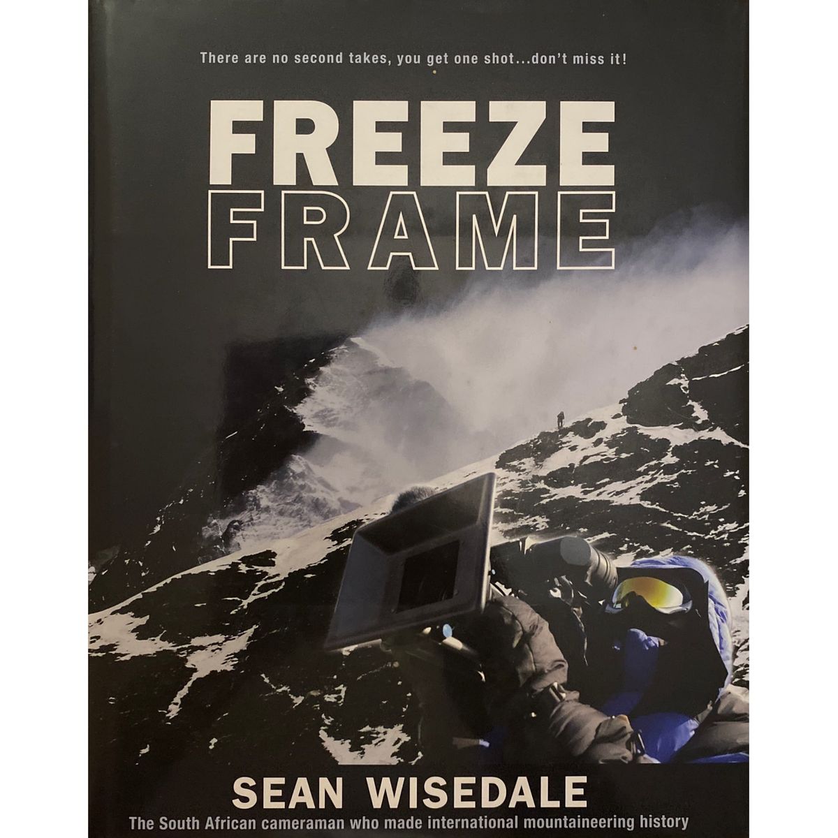 ISBN: 9780620340731 / 0620340738 - Freeze Frame by Sean Wisedale, Signed [2005]