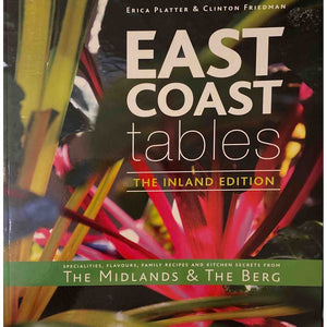 ISBN: 9780620553315 / 0620553316 - East Coast Tables: The Inland Edition by Erica Platter & Clinton Friedman [2013]