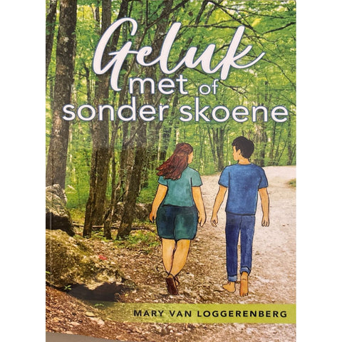 ISBN: 9780639887944 / 06398879453 - Geluk Met of Sonder Skoene by Mary van Loggerenberg [2025]