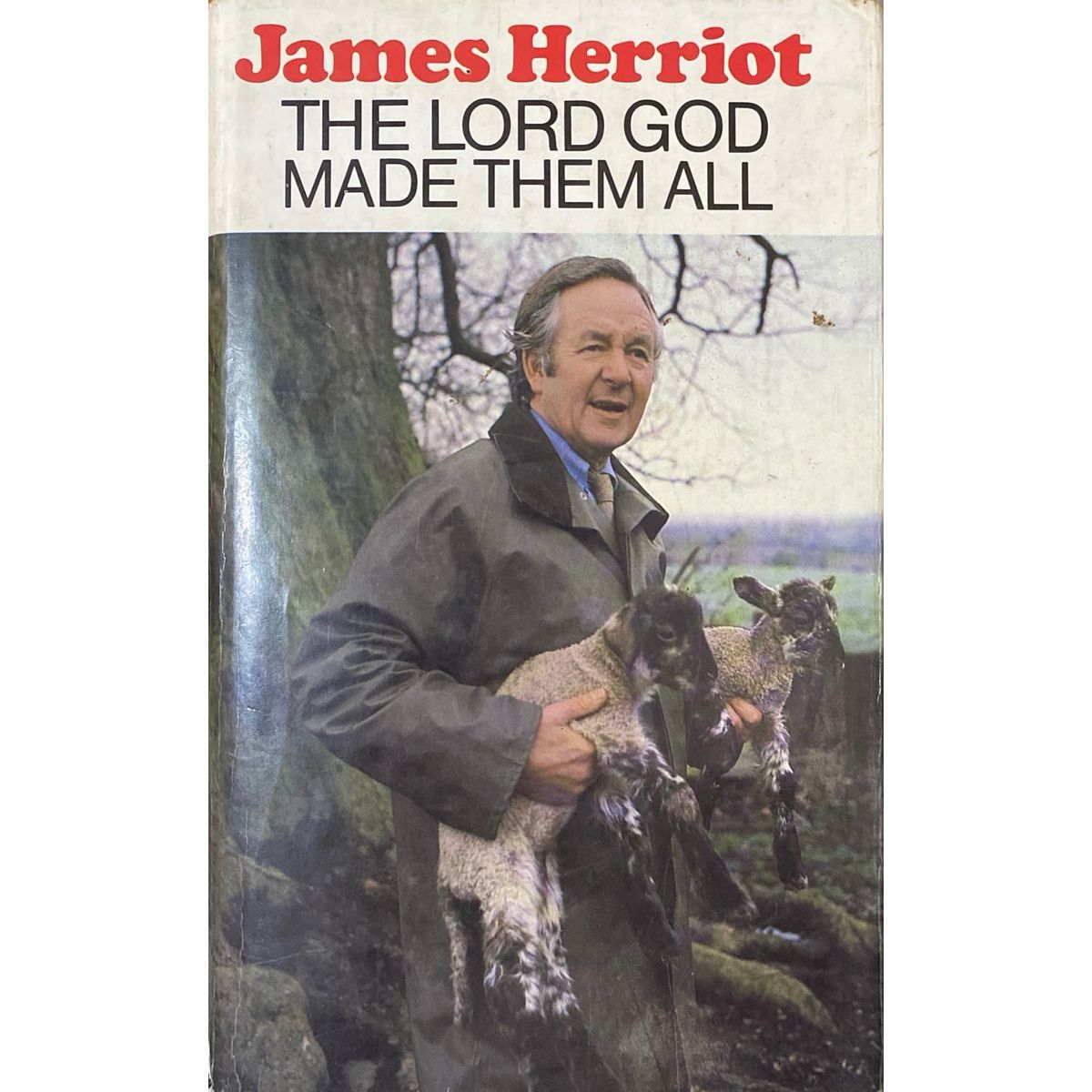 ISBN: 9780718120269 / 0718120264 - The Lord God Made Them All by James Herriot [1981]