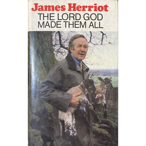 ISBN: 9780718120269 / 0718120264 - The Lord God Made Them All by James Herriot [1981]