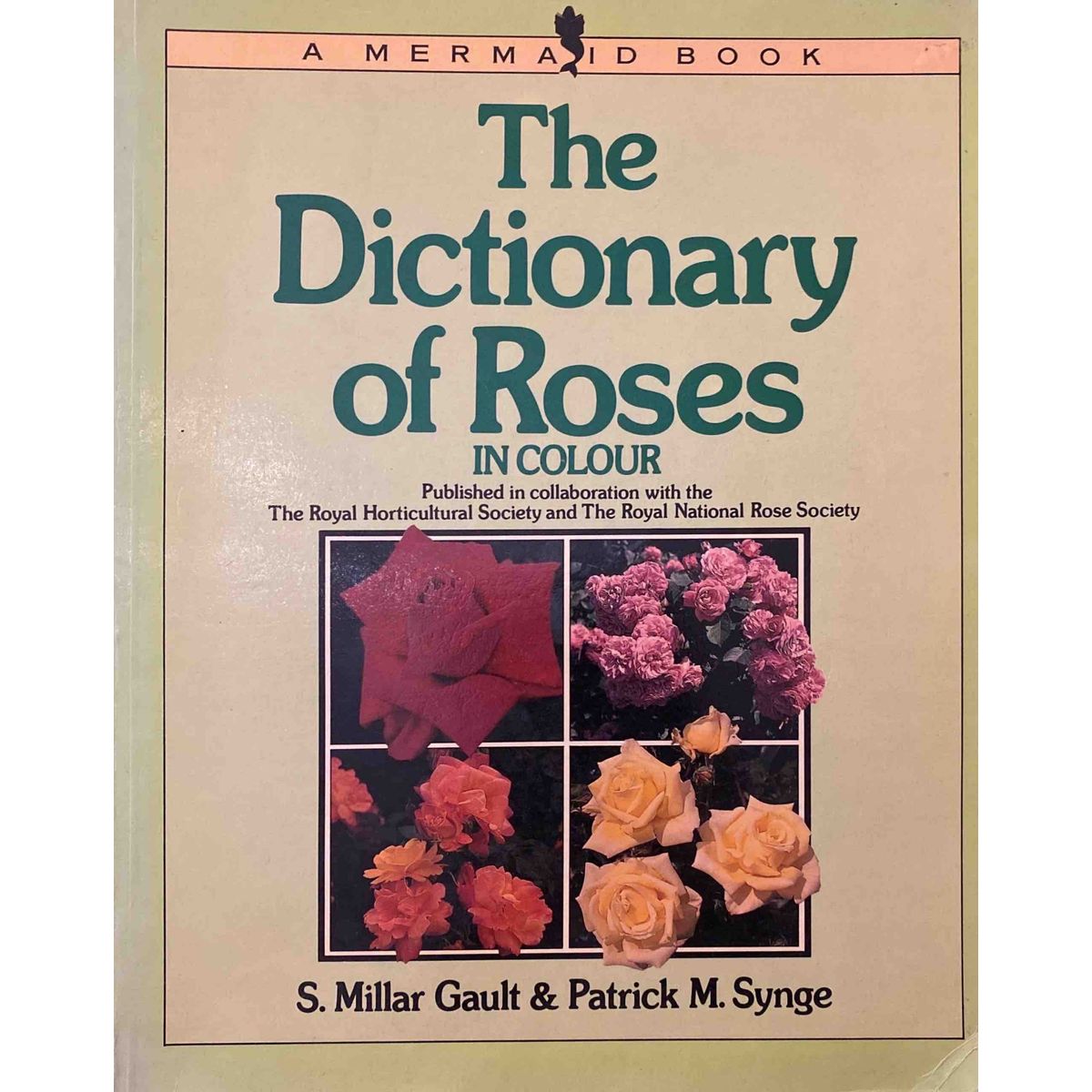 ISBN: 9780718121822 / 0718121821 - The Dictionary of Roses in Colour by S. Millar Gault & Patrick M. Synge [1989]