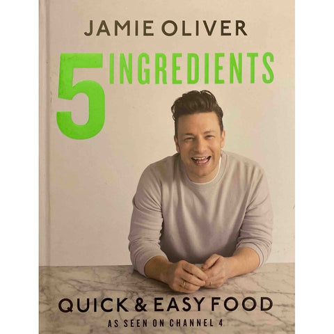 ISBN: 9780718187729 / 0718187725 - 5 Ingredients: Quick & Easy Food by Jamie Oliver [2017]