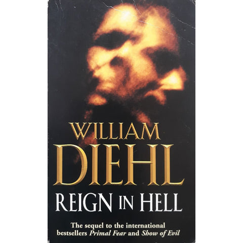 ISBN: 9780749322847 / 0749322845 - Reign in Hell by William Diehl [1998]