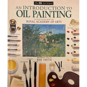 ISBN: 9780751306484 / 0751306487 - Introduction to Oil Painting by Ray Smith [1998]