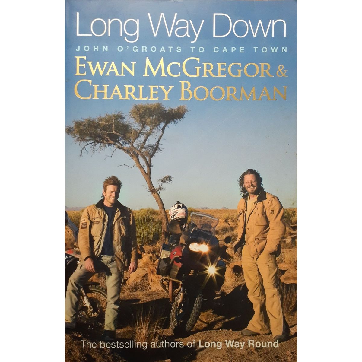 ISBN: 9780751538953 / 0751538957 - Long Way Down: John O'Groats to Cape Town by Ewan McGregor and Charley Boorman [2008]