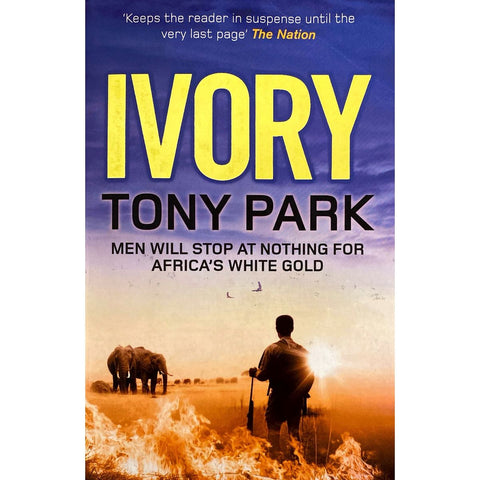 ISBN: 9780857381187 / 0857381180 - Ivory by Tony Park [2011]