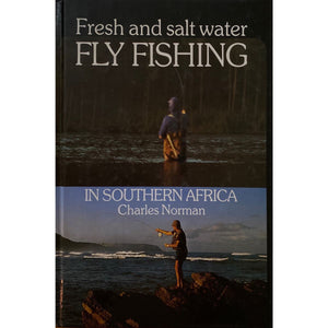 ISBN: 9780868460635 / 086846063X - Fresh and Salt Water Fishing in Southern Africa by Charles Norman [1990]
