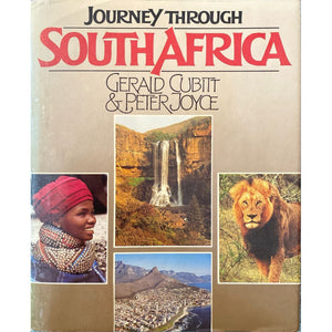 ISBN: 9780869772744 / 0869772740 - Journey through South Africa by Gerald Cubitt & Peter Joyce [1986]