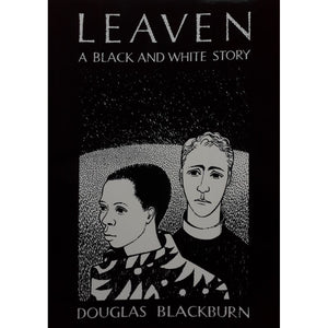 ISBN: 9780869808047 / 0869808044 - Leaven: A Black and White Story by Douglas Blackburn [1991]