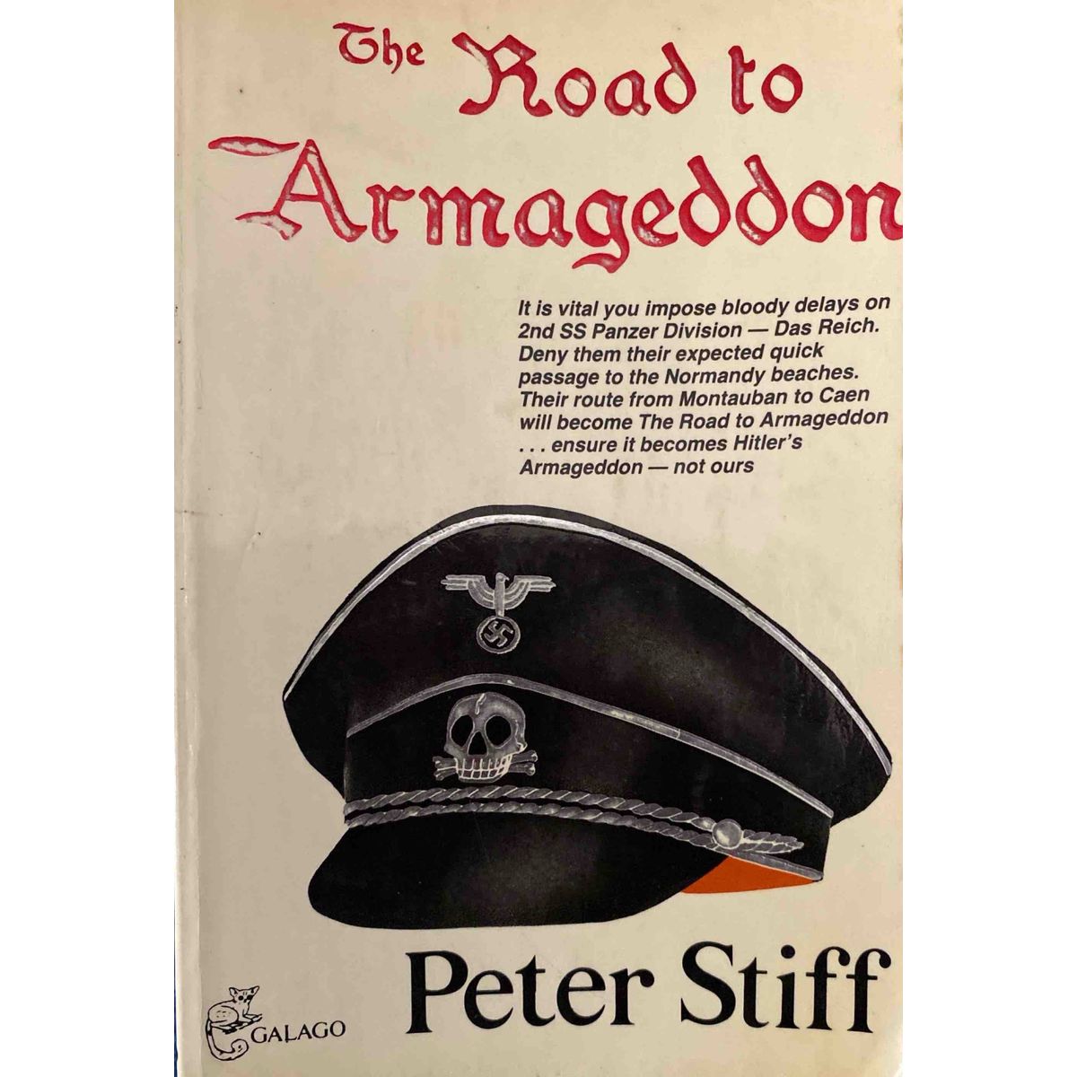 ISBN: 9780947020019 / 0947020012 - The Road to Armageddon by Peter Stiff [1984]