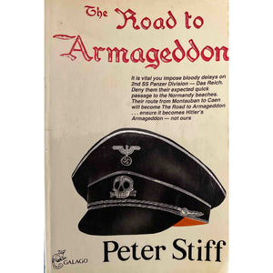 ISBN: 9780947020019 / 0947020012 - The Road to Armageddon by Peter Stiff [1984]