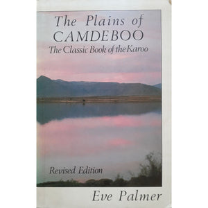 ISBN: 9780947042059 / 0947042059 - The Plains of Camdeboo by Eve Palmer [1987]
