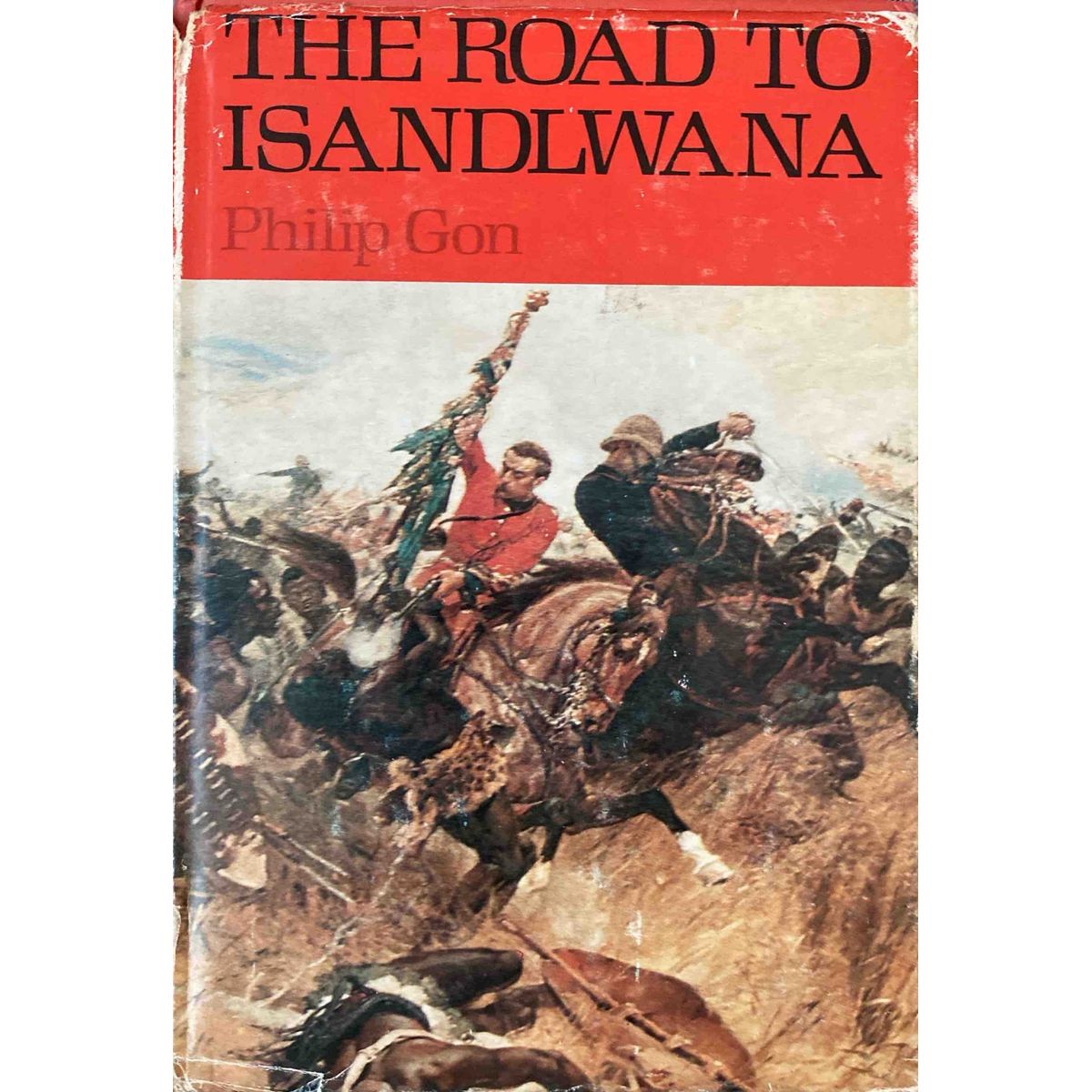 ISBN: 9780949937650 / 0949937657 - The Road to Isandlwana: The Years of an Imperial Battalion by Philip Gon, 1st Edition [1979]