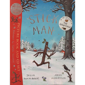 ISBN: 9781407117294 / 1407117297 - Stick Man by Julia Donaldson, illustrated by Axel Scheffler, includes CD [2010]