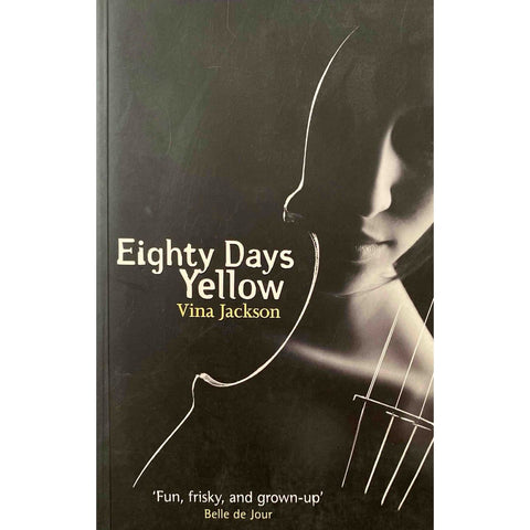 ISBN: 9781409127741 / 1409127745 - Eighty Days Yellow by Vina Jackson [2012]