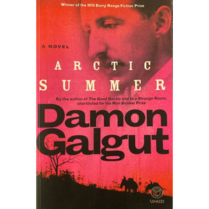 ISBN: 9781415207598 / 1415207593 - Arctic Summer by Damon Galgut [2014]