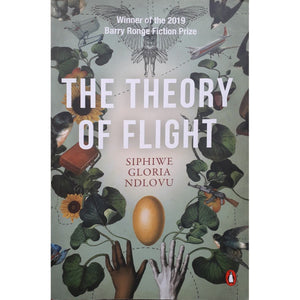 ISBN: 9781415209424 / 1415209421 - The Theory of Flight by Siphiwe Gloria Ndlovu. [2021]