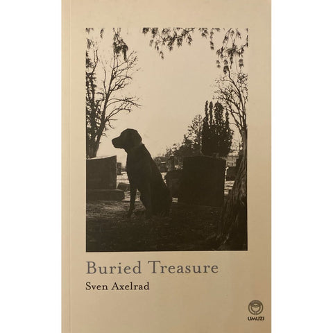 ISBN: 9781415211083 / 1415211086 - Buried Treasure by Sven Axelrad, Signed by Author [2023]