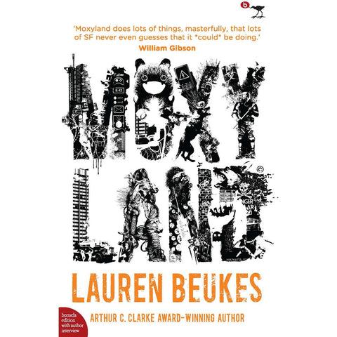 ISBN: 9781431401864 / 1431401862 - Moxyland by Lauren Beukes, Bonsella Edition [2022]