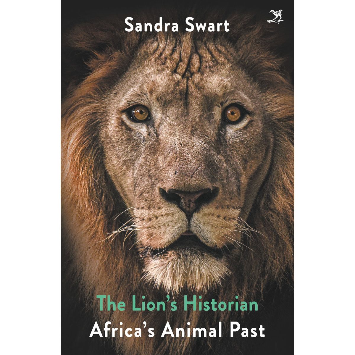 ISBN: 9781431433957 / 1431433950 - The Lion’s Historian: Africa’s Animal Past by Sandra Swart [2024]