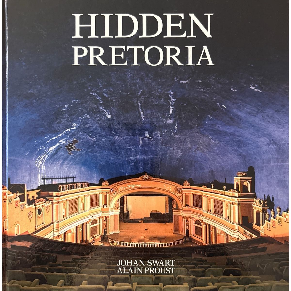 ISBN: 9781432304652 / 1432304658 - Hidden Pretoria by Johan Swart & Alain Proust [2020]