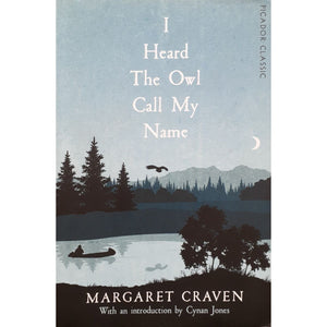 ISBN: 9781447289579 / 1447289579 - I Heard The Owl Call My Name by Margaret Craven [2018]