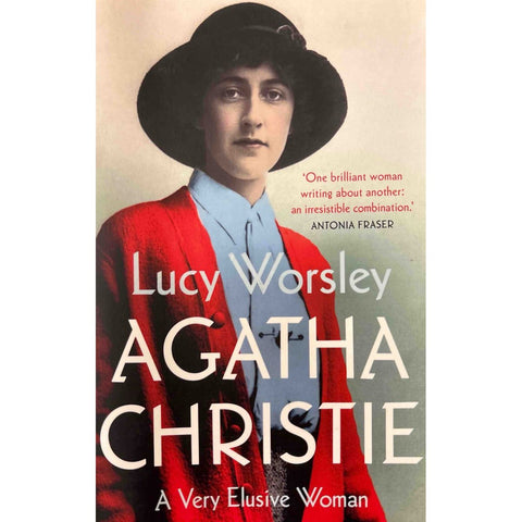 ISBN: 9781529303889 / 1529303885 - Agatha Christie: A Very Elusive Woman by Lucy Worsley [2022]