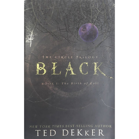 ISBN: 9781595544339 / 159554433X - Black: The Birth of Evil by Ted Dekker [2008]