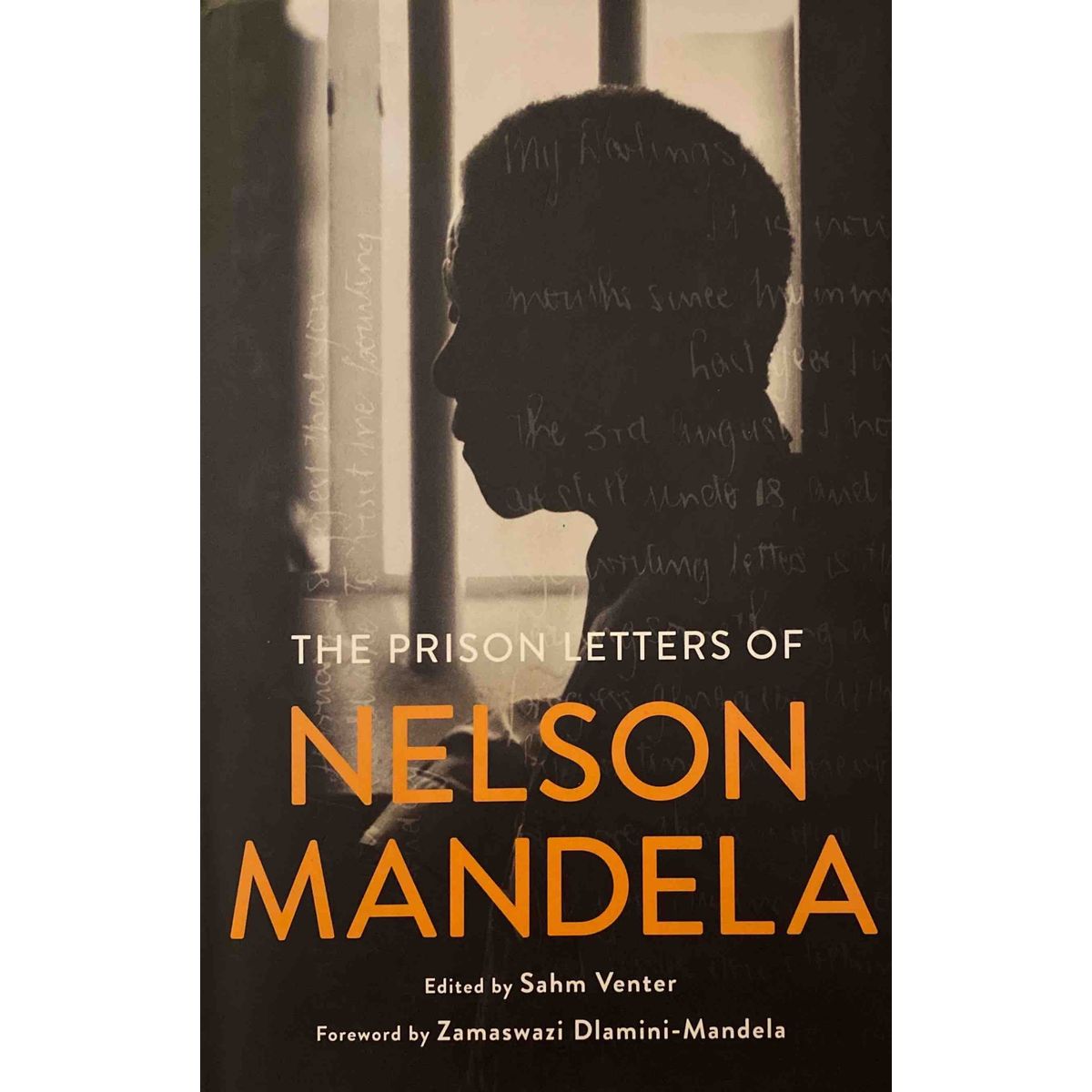 ISBN: 9781631495465 / 1631495461 - The Prison Letters of Nelson Mandela by Sahm Venter, 1st Edition [2018]